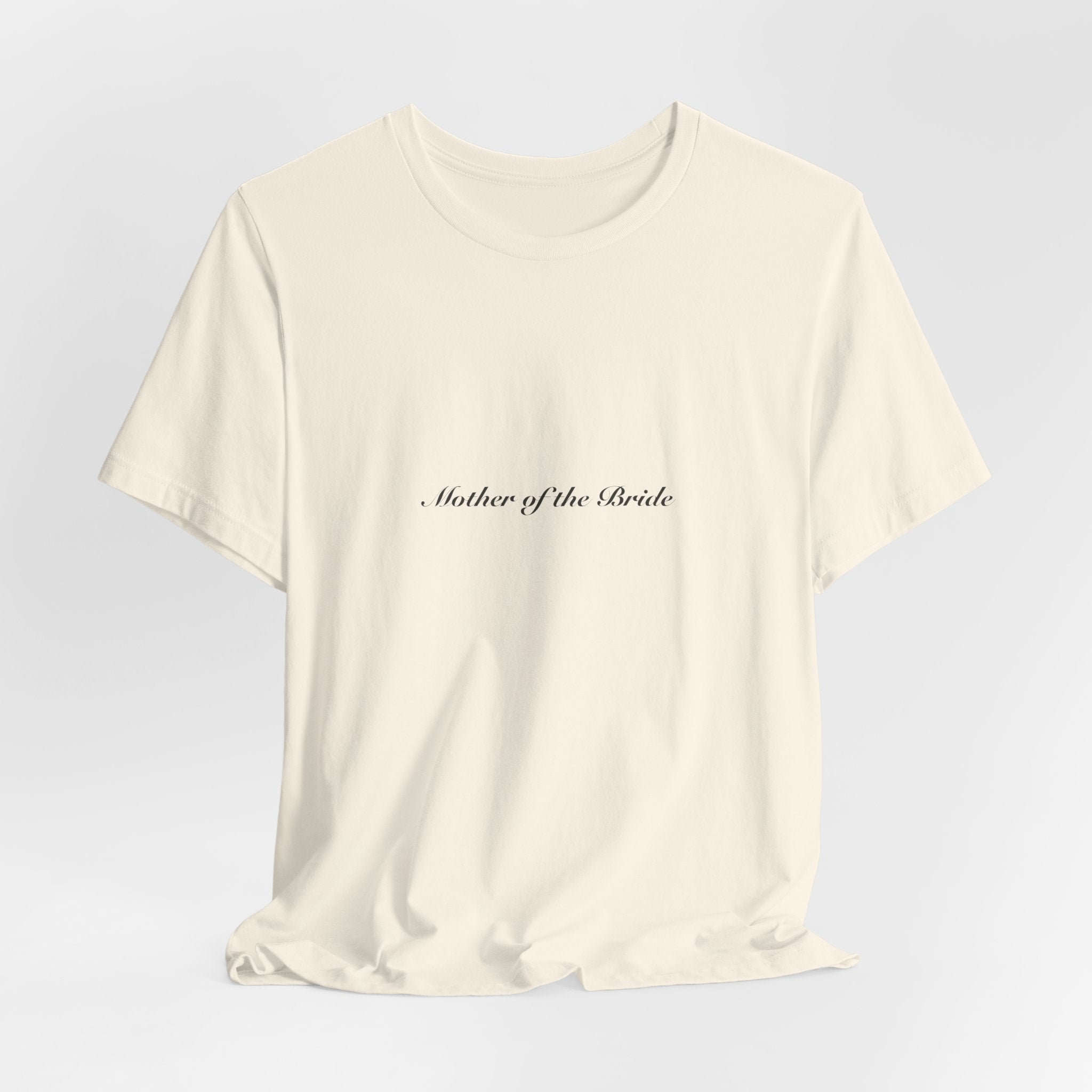 Mother of the Bride Tee | Wedding & Bridal Gift