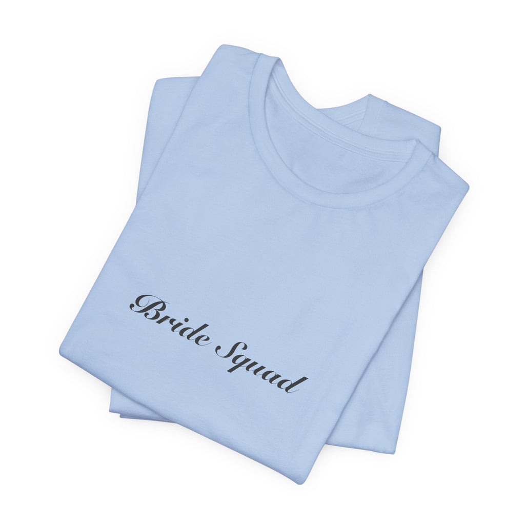 Bride Squad Tee | Wedding & Bridal Gift