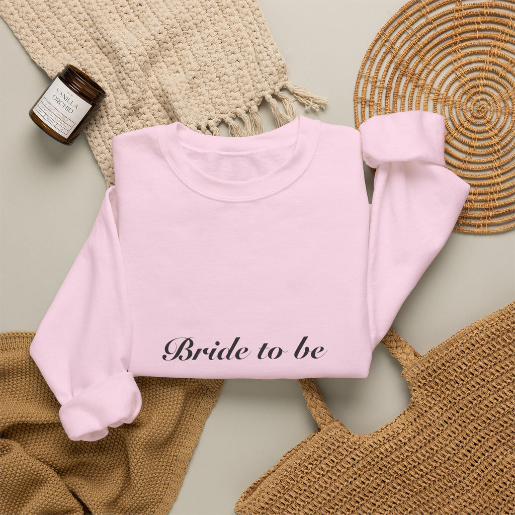 Bride To Be Sweatshirt | Cozy Engagement & Bridal Shower Gift