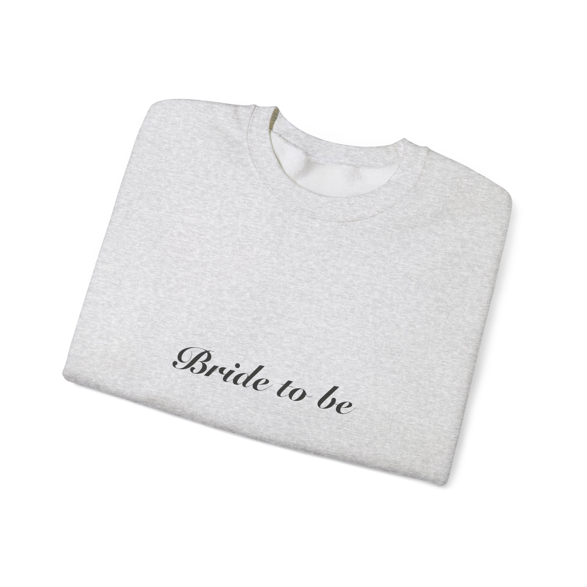 Bride To Be Sweatshirt | Cozy Engagement & Bridal Shower Gift