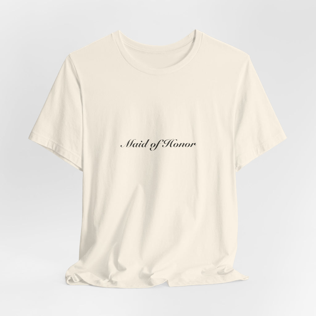 Maid of Honor Tee | Wedding & Bridal Gift