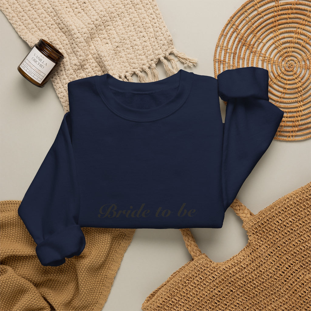 Bride To Be Sweatshirt | Cozy Engagement & Bridal Shower Gift
