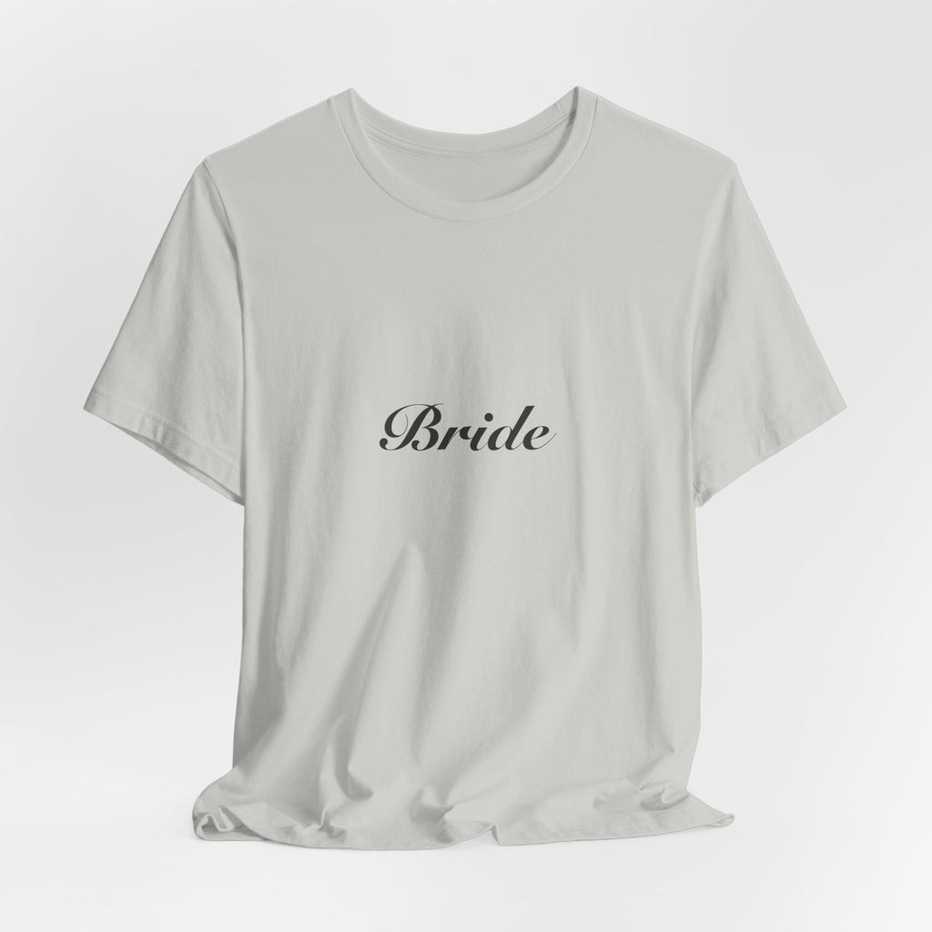 Bride Shirt | Elegant Script Bride Tee for Bachelorette & Wedding