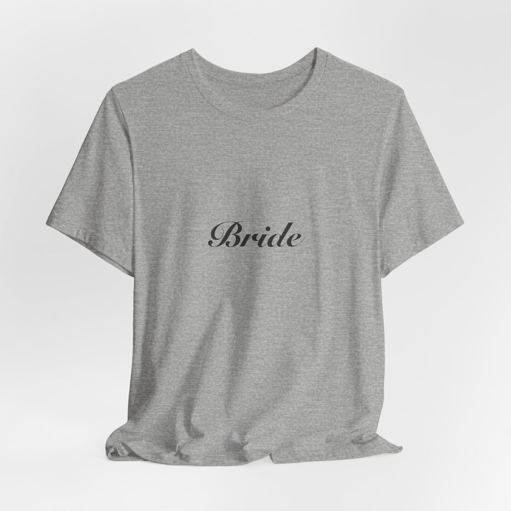 Bride Shirt | Elegant Script Bride Tee for Bachelorette & Wedding