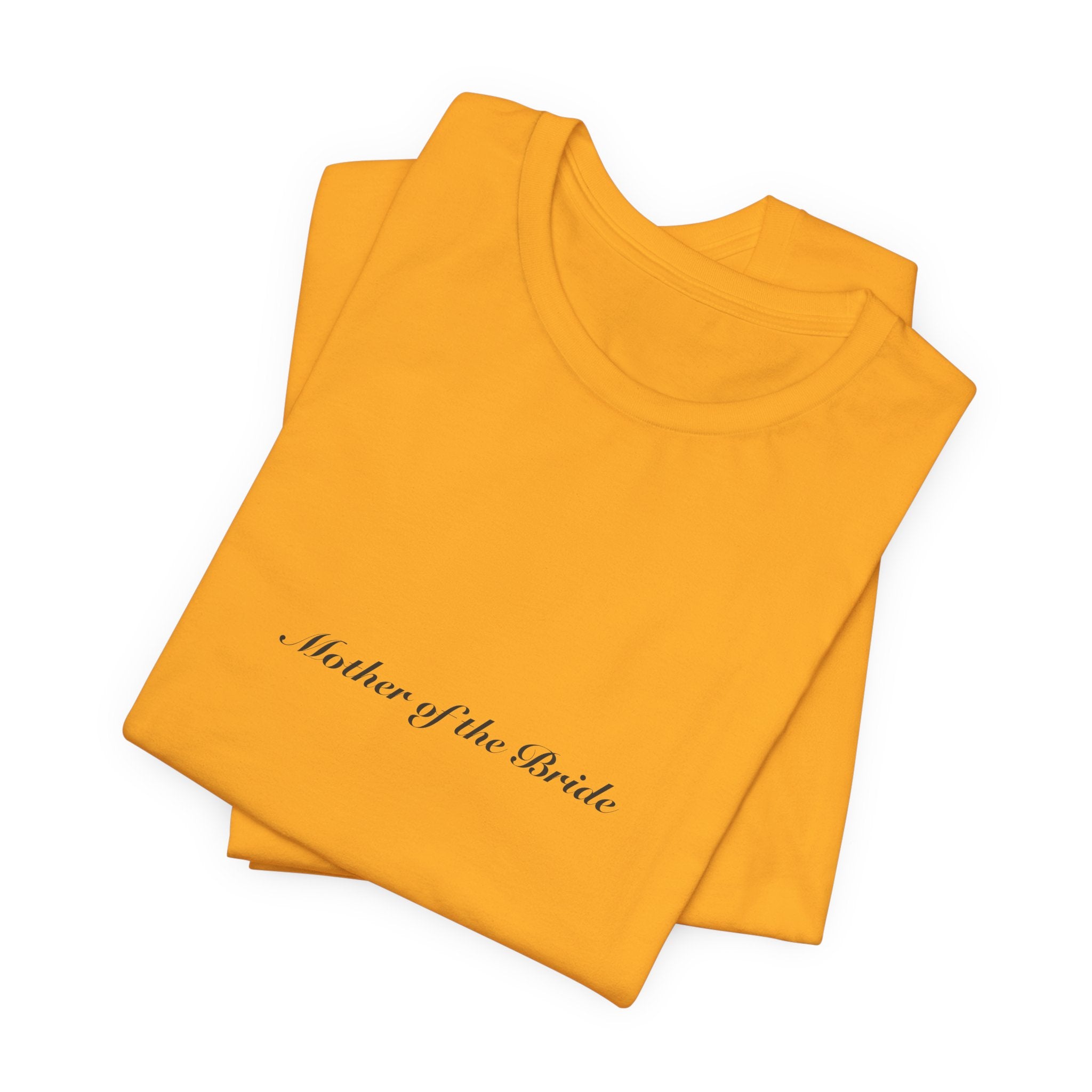 Mother of the Bride Tee | Wedding & Bridal Gift