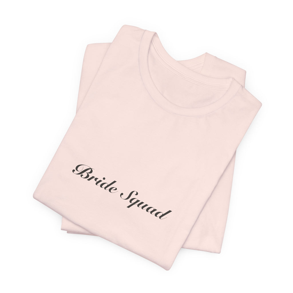 Bride Squad Tee | Wedding & Bridal Gift