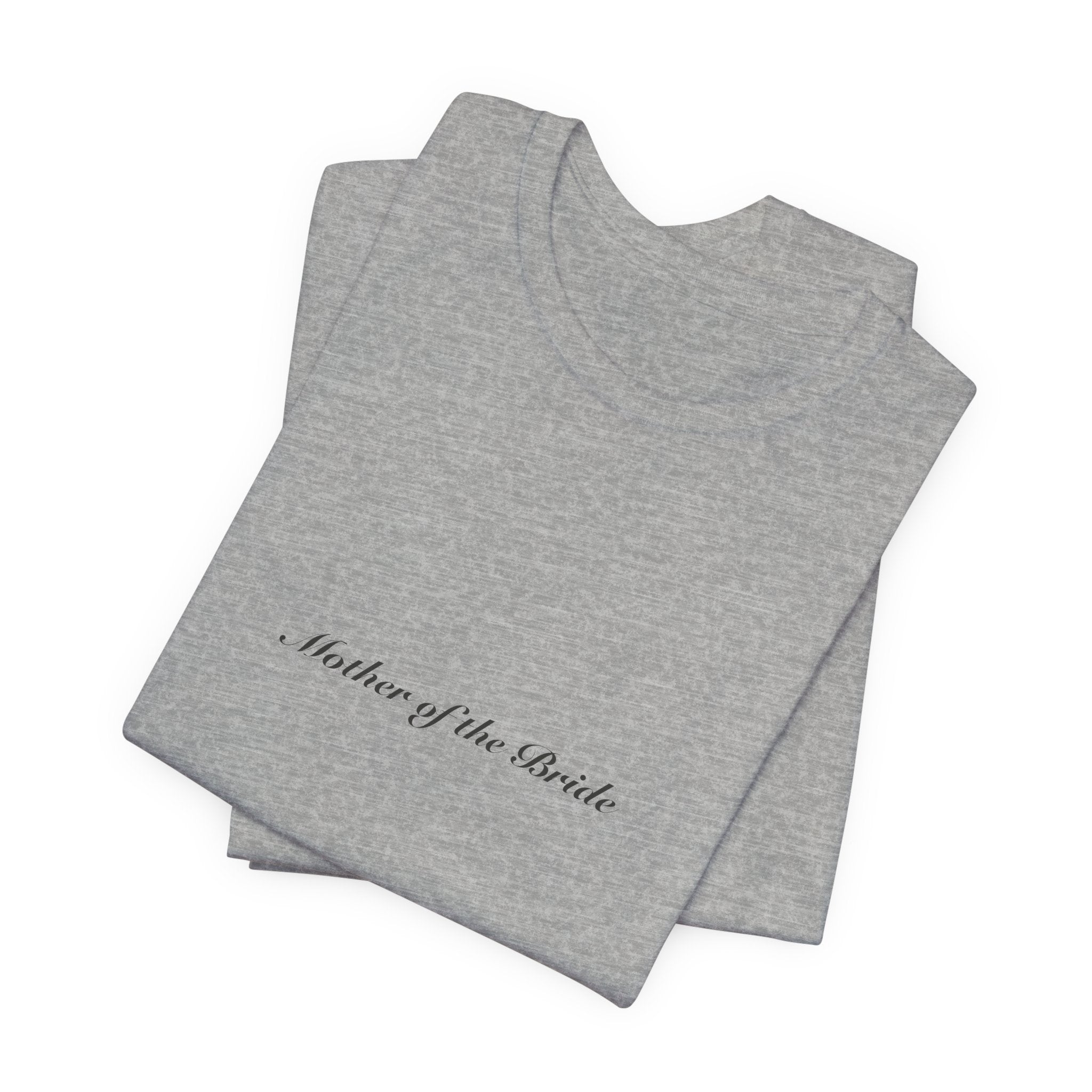 Mother of the Bride Tee | Wedding & Bridal Gift